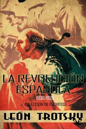 book La Revolución española (1930-1939)