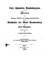 book Codex Diplomaticus Brandenburgensis. Hauptteil 1: Geschichte der geistlichen Stiftungen, der adlichen Familien, so wie der Städte und Burgen der Mark Brandenburg