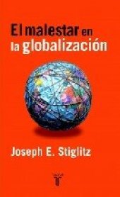 book El Malestar En La Globalizacion