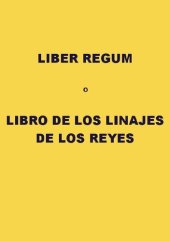 book Liber Regum o Libro de los linajes de los reyes