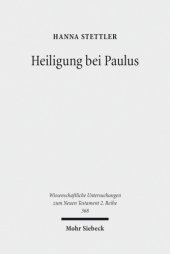 book Heiligung bei Paulus: Ein Beitrag aus biblisch-theologischer Sicht