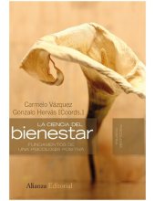 book La ciencia del bienestar: Fundamentos de una psicología positiva