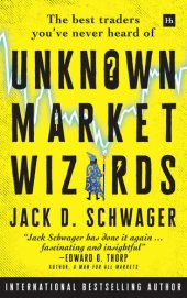 book Unknown Market Wizards: The best traders you've never heard of