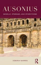 book Ausonius: Moselle, Epigrams, and Other Poems