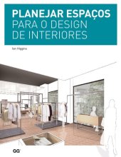 book Planejar espaços para o design de interiores.