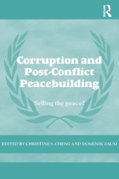 book Corruption and Post-Conflict Peacebuilding: Selling the Peace?