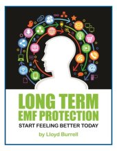 book Long Term EMF Protection: Start Feeling Better Today