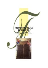 book Historiografía francesa. Corrientes temáticas y metodológicas recientes