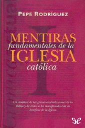 book Mentiras fundamentales de la Iglesia católica