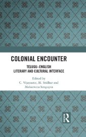 book Colonial Encounter: Telugu–English Literary and Cultural Interface