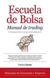 book Escuela de Bolsa. Manual de trading (Economía) (Spanish Edition)