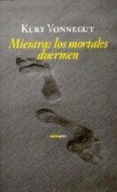 book Mientras los mortales duermen