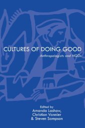 book Cultures of Doing Good: Anthropologists and NGOs