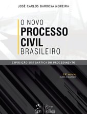 book O novo processo civil brasileiro - exposição sistemática do procedimento