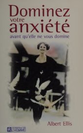 book Dominez votre anxiété avant qu'elle ne vous domine