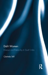 book Dalit Women: Honour and Patriarchy in South India