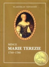 book Mince Marie Terezie. 1740-1780