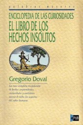 book Enciclopedia de las curiosidades: El libro de los hechos insólitos