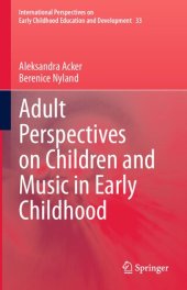 book Adult Perspectives on Children and Music in Early Childhood