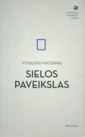 book Sielos paveikslas : [eilėraščiai, esė, dienoraščių ir laiškų ištraukos]