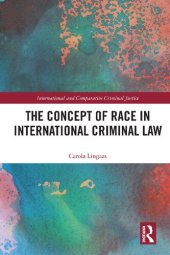 book The Concept of Race in International Criminal Law