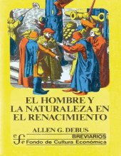 book El hombre y la naturaleza en el Renacimiento