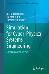 book Simulation for Cyber-Physical Systems Engineering: A Cloud-Based Context