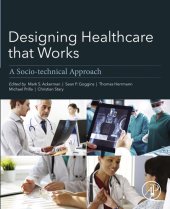 book Designing Healthcare That Works: A Sociotechnical Approach