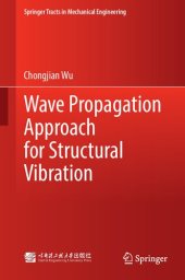 book Wave Propagation Approach for Structural Vibration