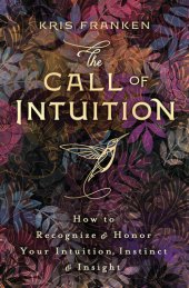 book The Call of Intuition