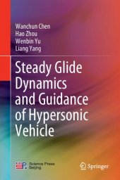 book Steady Glide Dynamics and Guidance of Hypersonic Vehicle