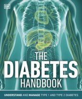 book The Diabetes Handbook: Understand and Manage Type 1 and Type 2 Diabetes