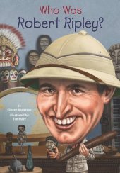 book Who Was Robert Ripley?