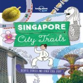 book City Trails - Singapore (Lonely Planet Kids)