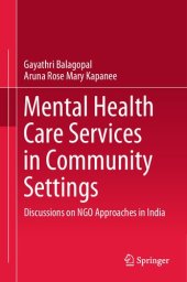 book Mental Health Care Services in Community Settings: Discussions on NGO Approaches in India