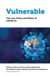 book Vulnerable: The Law, Policy and Ethics of COVID-19