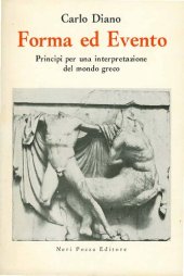 book Forma ed Evento. Principi per una interpretazione del mondo greco