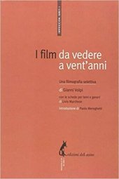 book I film da vedere a vent'anni. Una filmografia selettiva