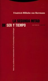 book La segunda mitad de Ser y Tiempo