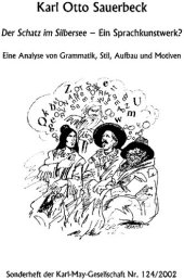 book Der Schatz im Silbersee - Ein Sprachkunstwerk? Eine Analyse von Grammatik, Stil Aufbau und Motiven