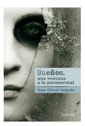 book Sueños, una Ventana a lo Paranormal