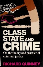 book Class, State, and Crime: On the Theory and Practice of Criminal Justice