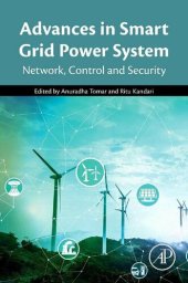 book Advances in Smart Grid Power System: Network, Control and Security