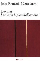 book Levinas. La trama logica dell'essere