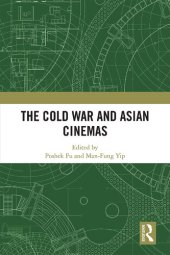 book The Cold War and Asian Cinemas