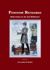 book Feminism Reframed: Reflections on Art and Difference