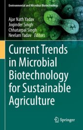 book Current Trends in Microbial Biotechnology for Sustainable Agriculture