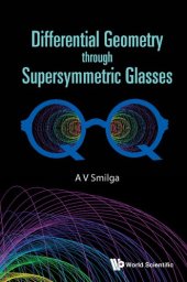 book Differential Geometry through Supersymmetric Glasses