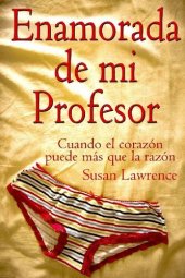 book Enamorada de mi Profesor (Spanish Edition)