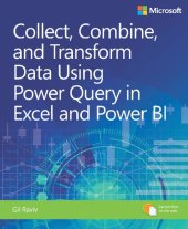 book Collect, Combine, and Transform Data Using Power Query in Excel and Power BI